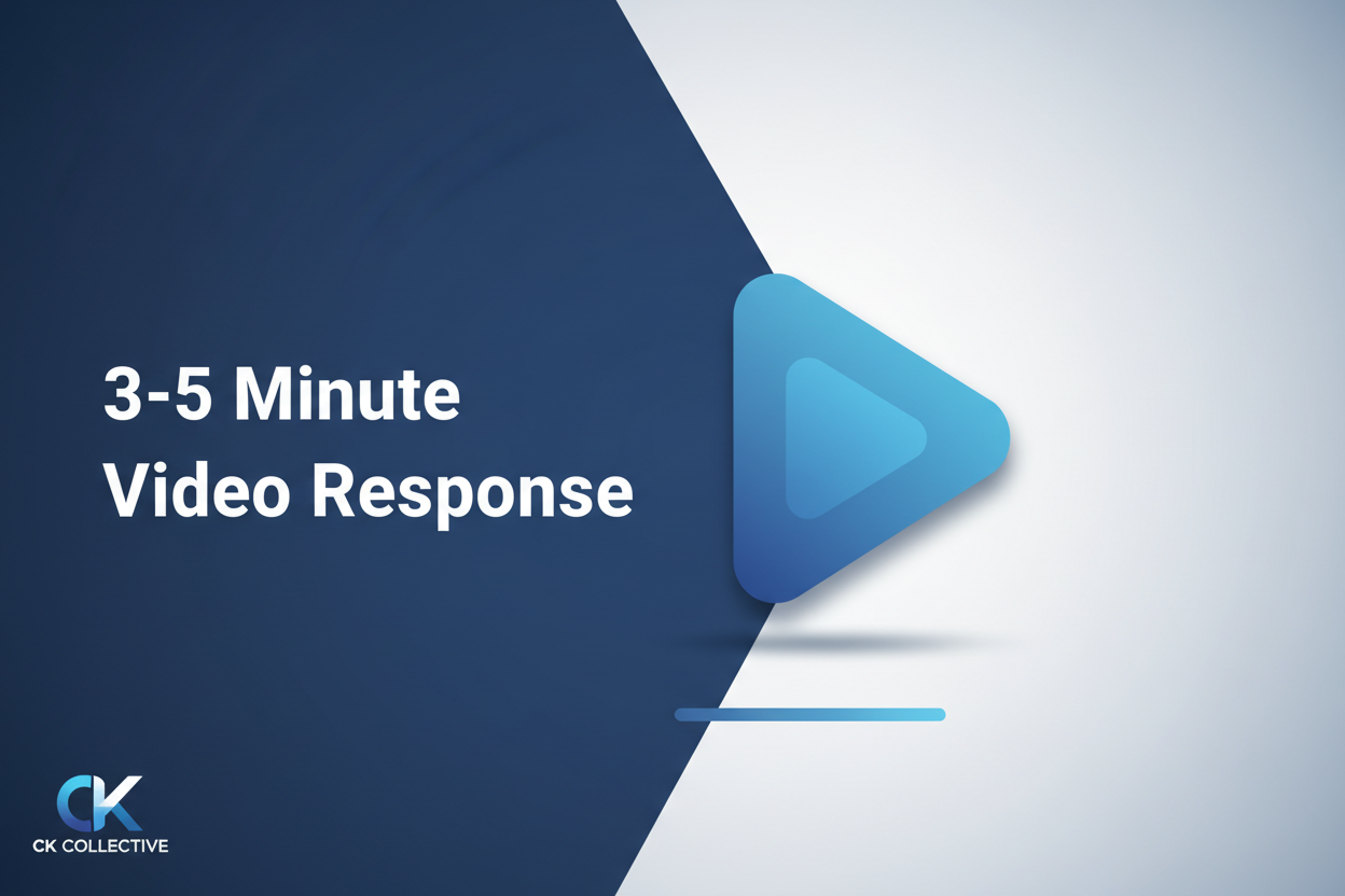 3-5 Minute Video Response from CK Collective